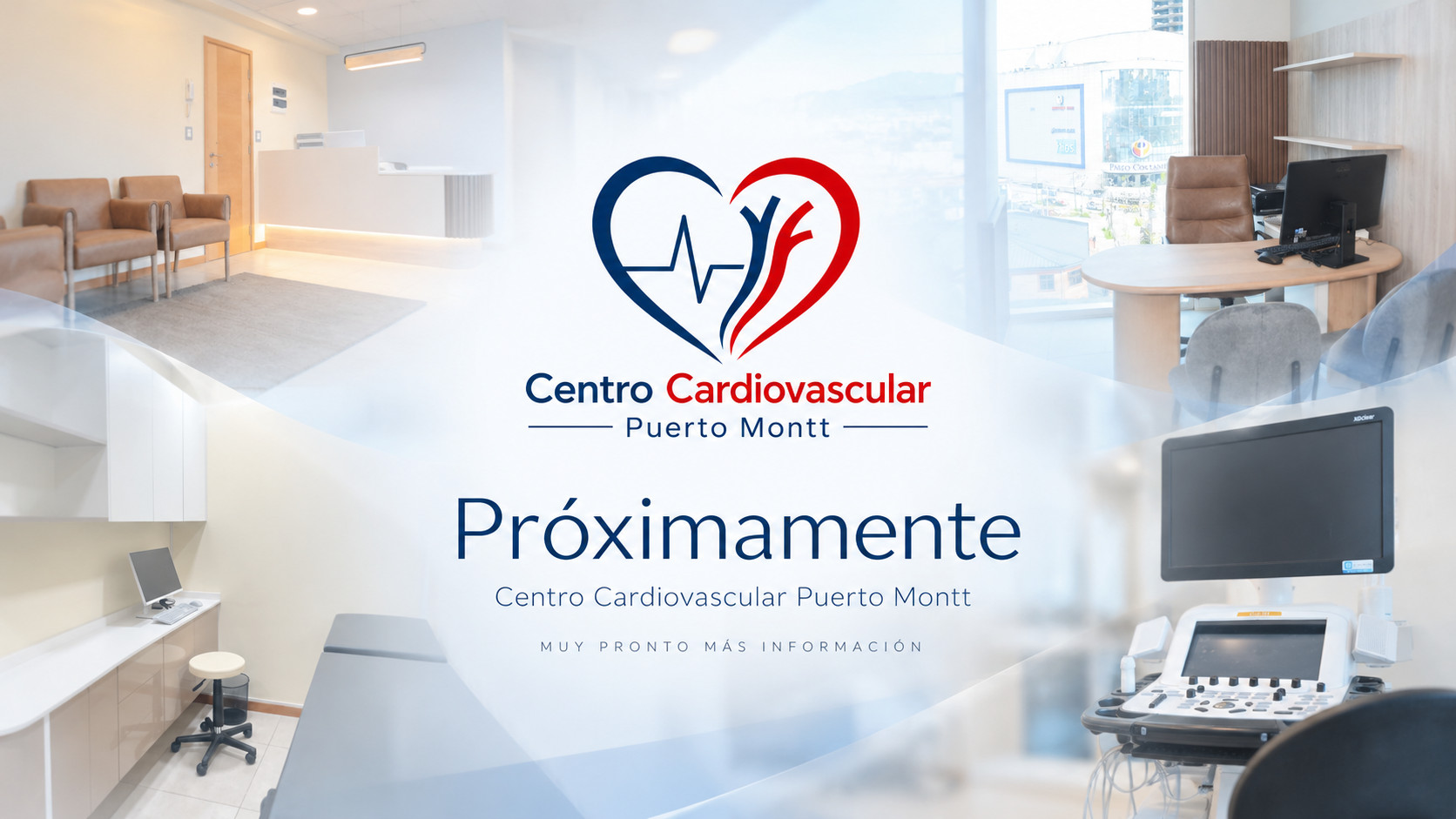 Centro Cardiovascular Puerto Montt — Próximamente. Muy pronto más información.